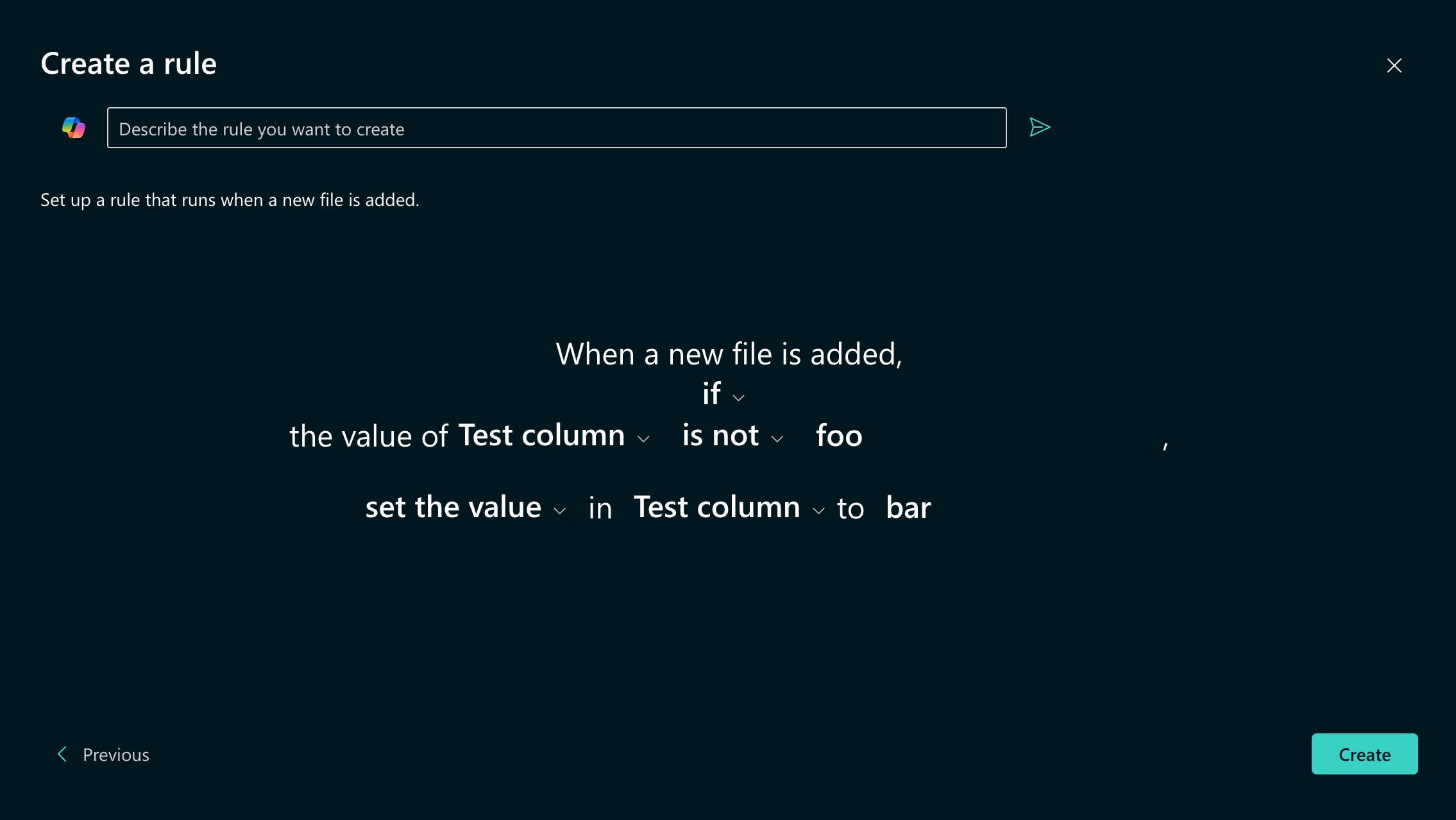 When a new file is added, [if] the value of [Test column] [is not] [foo], [set the value] in [Test column] to [bar].